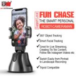 FUN CHASE ROBOT CAMERAMAN 360' HOLDER